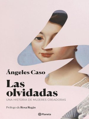 cover image of Las olvidadas